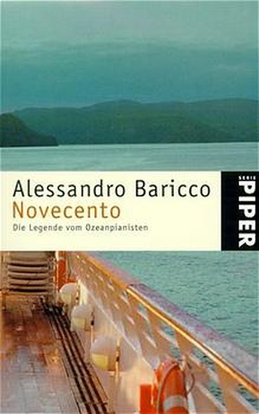 Novecento: Die Legende vom Ozeanpianisten - Baricco, Alessandro