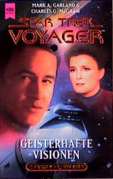 Star Trek - Geisterhafte Visionen (Heyne Science Fiction und Fantasy (06)) - A Garland, Mark und Charles G McGraw