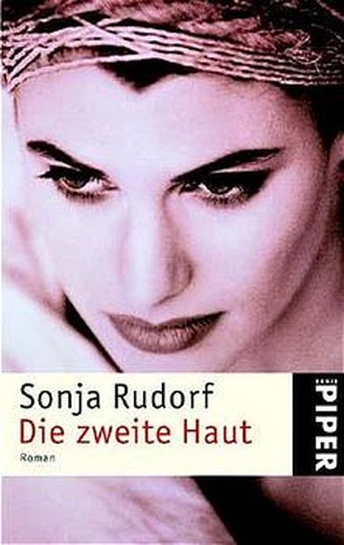 Die zweite Haut - Rudorf, Sonja