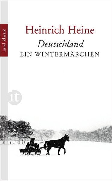 Deutschland. Ein Wintermärchen (insel taschenbuch) - Heine, Heinrich