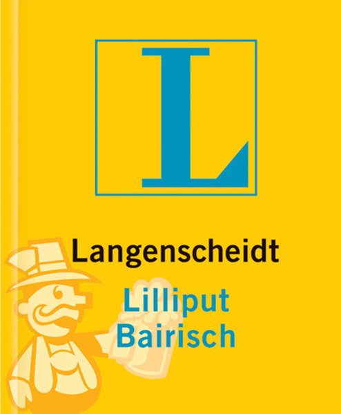 Langenscheidt Lilliput Wörterbücher, Dialektbände, Bairisch