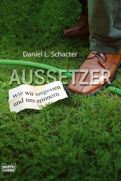Aussetzer (Sachbuch. Bastei Lübbe Taschenbücher) - Schacter, Daniel L.