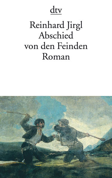 Abschied von den Feinden. Roman - Jirgl, Reinhard