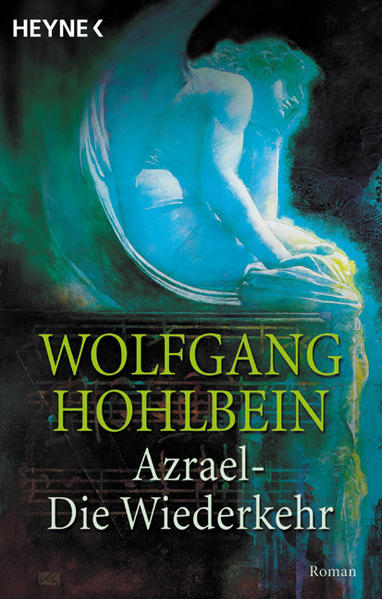 Azrael: Die Wiederkehr: Roman - Hohlbein, Wolfgang