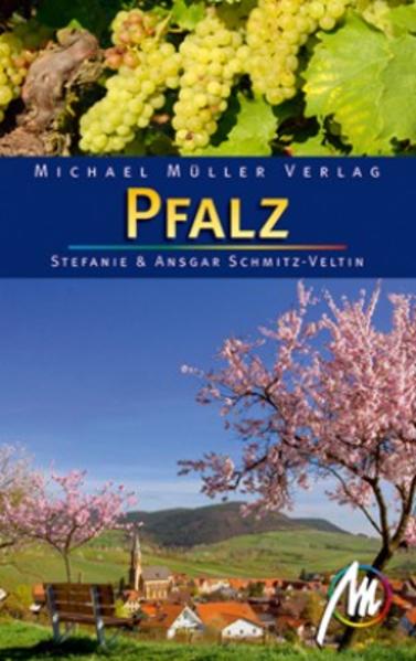 Pfalz: Reisehandbuch mit vielen praktischen Tipps. - Schmitz-Veltin, Ansgar und Stefanie Schmitz-Veltin