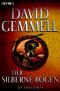 Der silberne Bogen: Roman - David A. Gemmell
