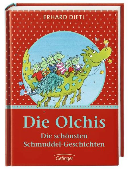Die Olchis. Die schönsten Schmuddel-Geschichten (Sonne, Mond und Sterne) - Dietl, Erhard