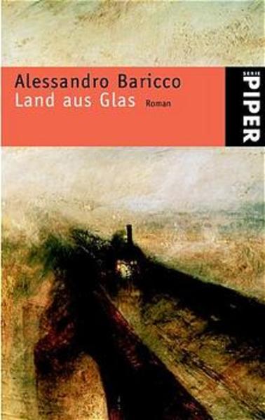 Land aus Glas: Roman (Piper Taschenbuch, Band 3384) - Baricco, Alessandro