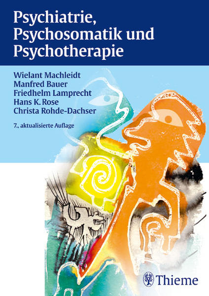 Psychiatrie, Psychosomatik und Psychotherapie (Lehrbuch)