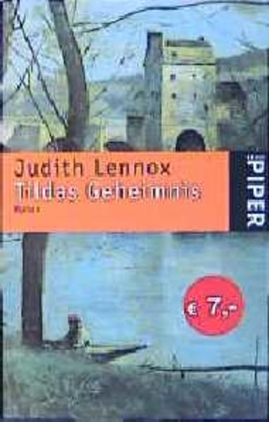 Tildas Geheimnis: Roman (Piper Taschenbuch, Band 3481) - Lennox, Judith