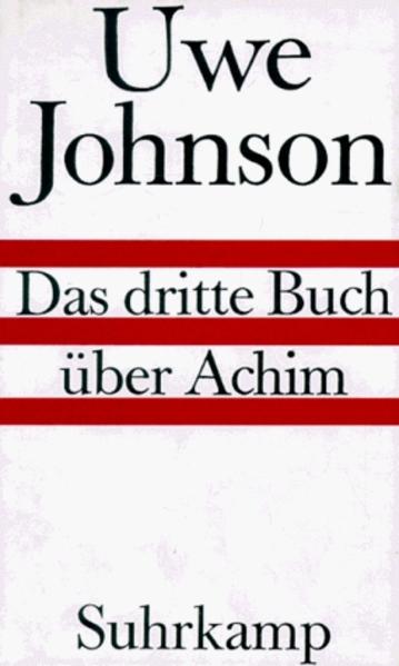 Das dritte Buch über Achim: Roman - Johnson, Uwe