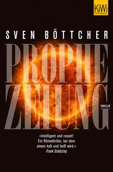Prophezeiung: Thriller - Böttcher, Sven