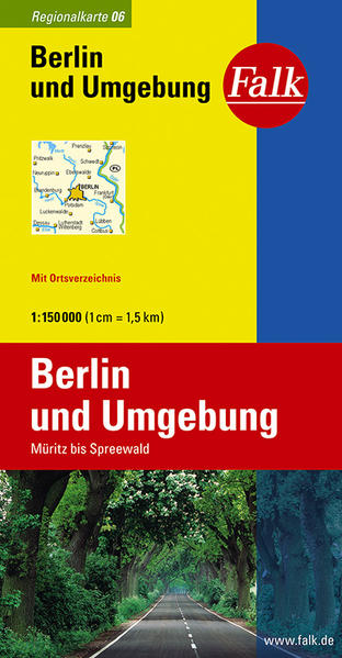 Falk Regionalkarte Berlin und Umgebung 1:150 000 Müritz bis Spreewald - artaus