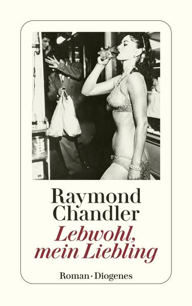 Lebwohl, mein Liebling: Roman (detebe) - Chandler, Raymond
