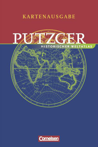 Putzger - Historischer Weltatlas - [103. Auflage]: Kartenausgabe: Atlas mit Register: Ausgezeichnet mit dem Best Schoolbook Award 2005 - Berg, Rudolf, Christina Böttcher Dr. Ernst Bruckmüller Prof. Dr. u. a.