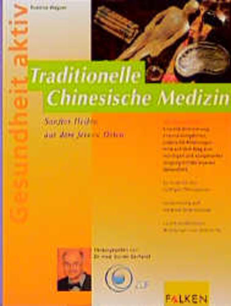 Traditionelle Chinesische Medizin - Wagner, Beatrice