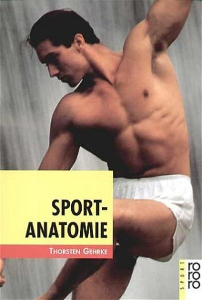 Sport-Anatomie - Gehrke, Thorsten