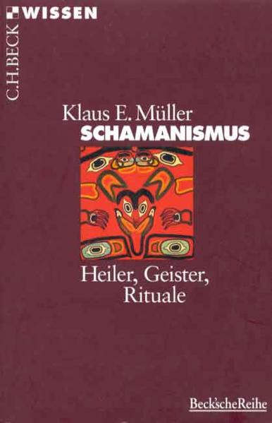 Schamanismus - Müller Klaus, E.