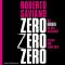 ZeroZeroZero: Wie Kokain die Welt beherrscht: 8 CDs - Roberto Saviano