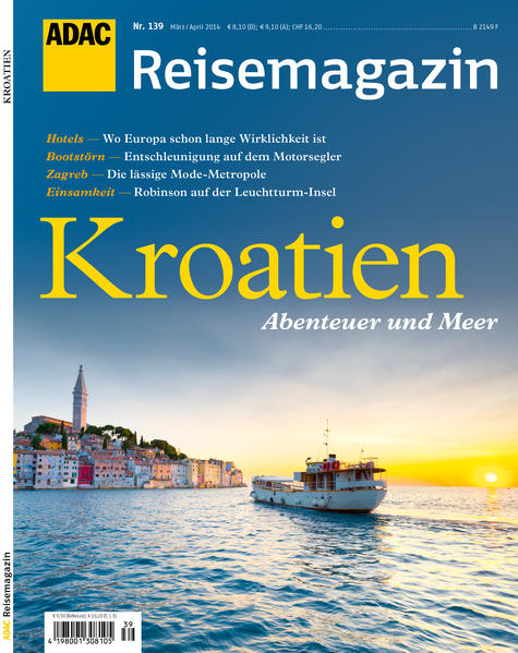 ADAC Reisemagazin Kroatien: Abenteuer und Meer