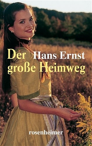 Der grosse Heimweg - Ernst, Hans