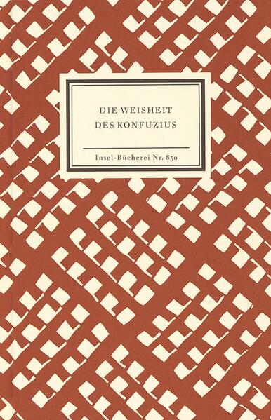 Die Weisheit des Konfuzius (Insel-Bücherei) - Stange Hans O., H.
