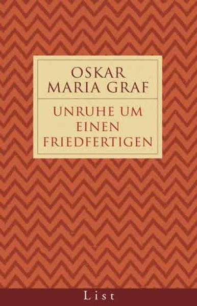 Unruhe um einen Friedfertigen: Roman - Graf Oskar, Maria