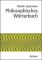 Philosophisches Wörterbuch - Martin Gessmann