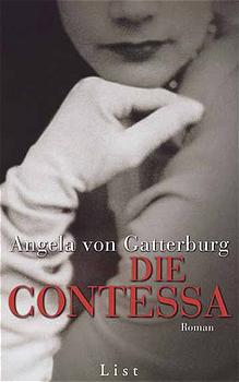 Die Contessa - von Gatterburg, Angela