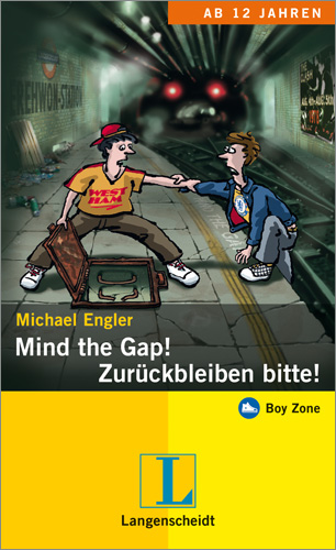 Mind the Gap!  - Zurückbleiben bitte! - Engler, Michael