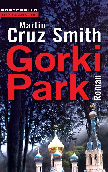 Gorki Park - Cruz Smith, Martin