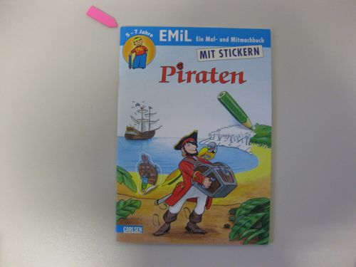 Piraten - aus der Reihe EMiL - Ein Mal- und Mitmachbuch mit Stickern - Pricken, Stephan und Nele Banser