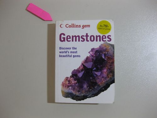 Gemstones - Discover the world's most beautiful gems - Oldershaw, Cally