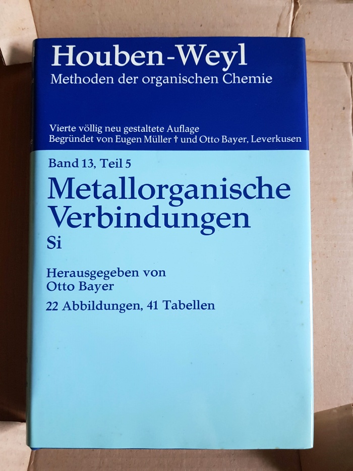 Methods of Organic Chemistry, Ln; Methoden der organischen Chemie, Ln, Bd.13/5, Organo-Silicium-Verbindungen - Ellinghaus, Luise, Peter Müller und Heidi Müller-Dolezal