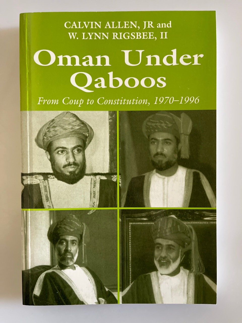 Oman under Qaboos: From Coup to Constitution, 1970-1996. - Allen, Calvin H.