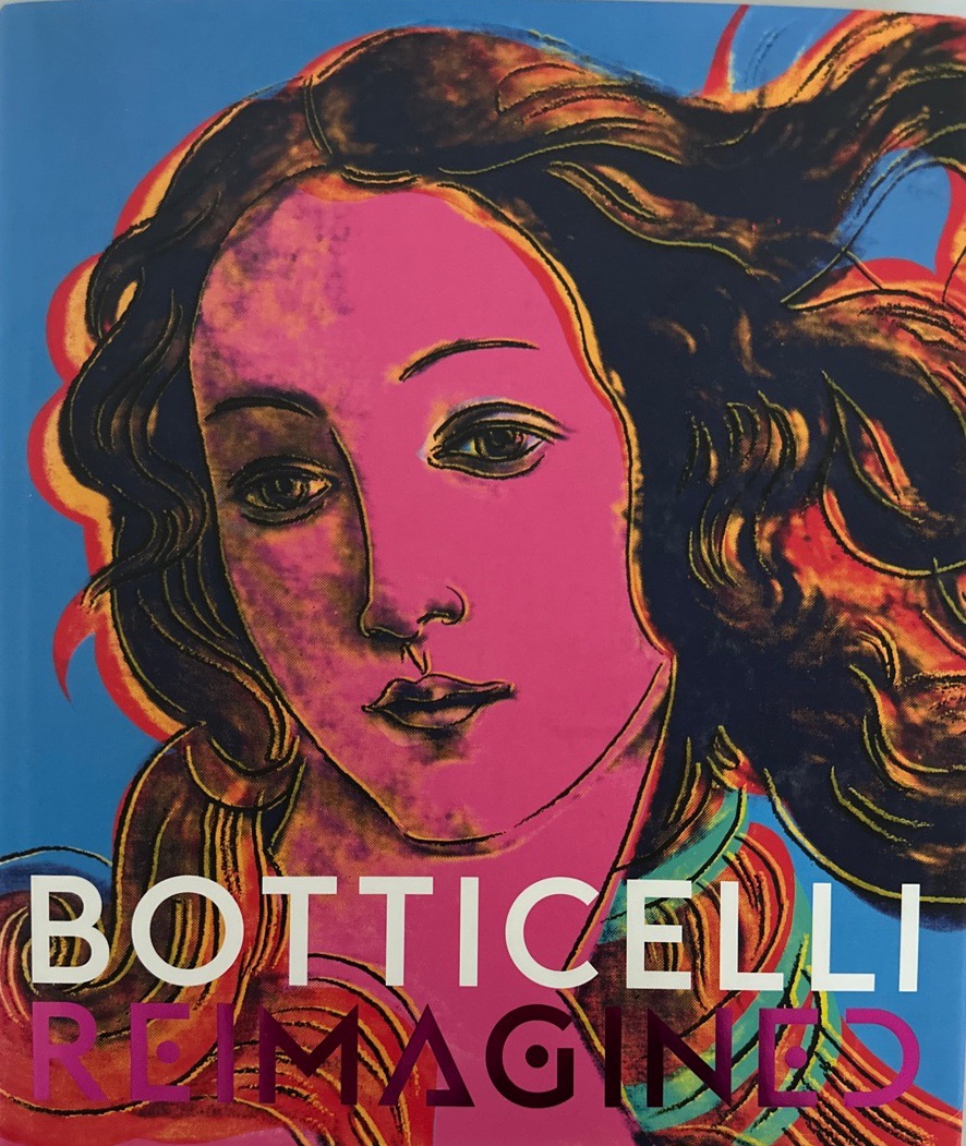 Botticelli Reimagined. - Evans, Mark and Ana Debenedetti