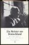 Ein Meister aus Deutschland. Heidegger und seine Zeit - Rüdiger Safranski
