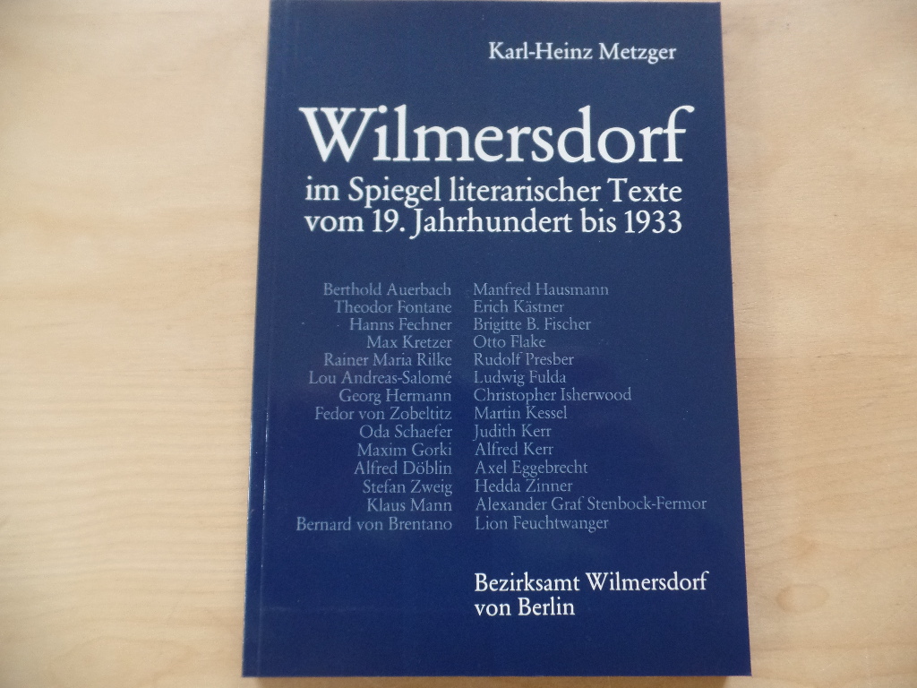 Wilmersdorf im Spiegel literarischer Texte vom 19. Jahrhundert bis 1933