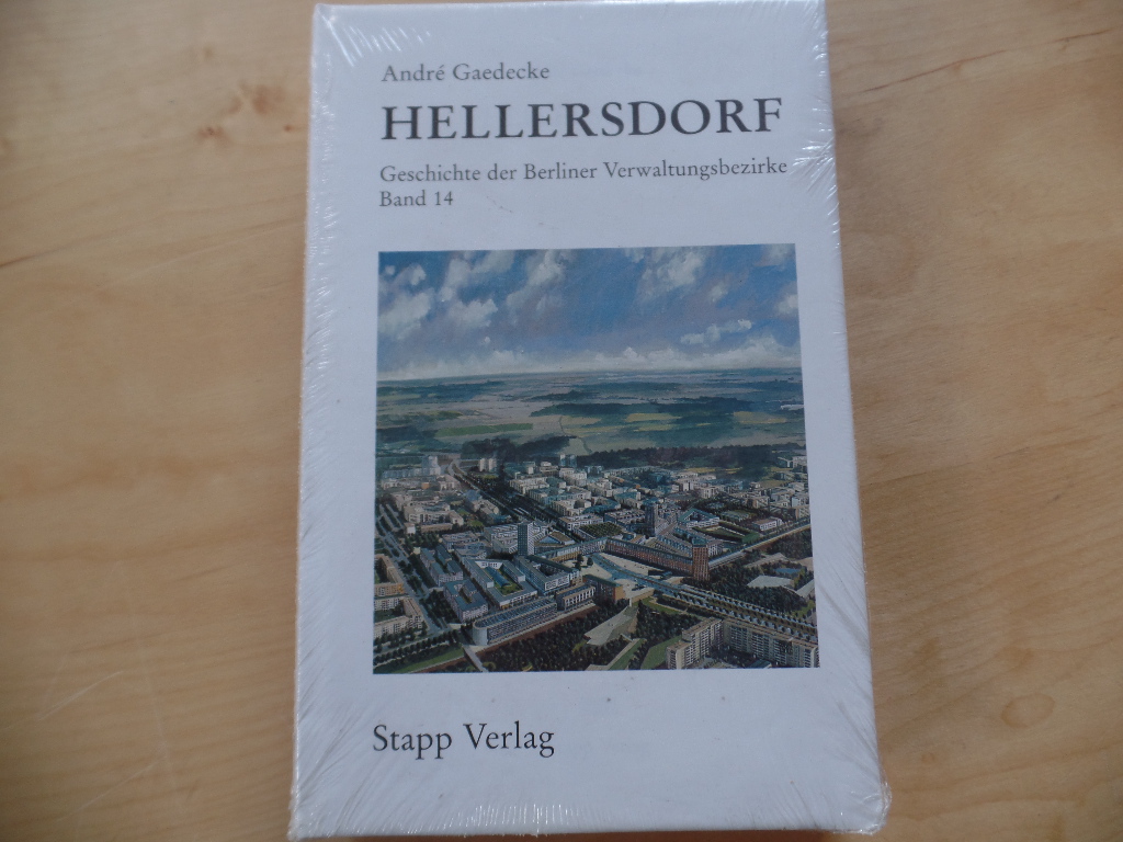 Hellersdorf. Geschichte der Berliner Verwaltungsbezirke; Bd. 14.