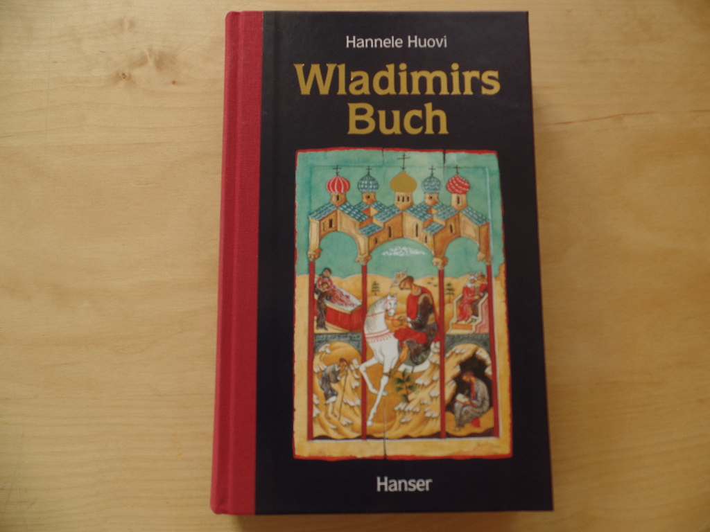 Huovi, Hannele:  Wladimirs Buch. 