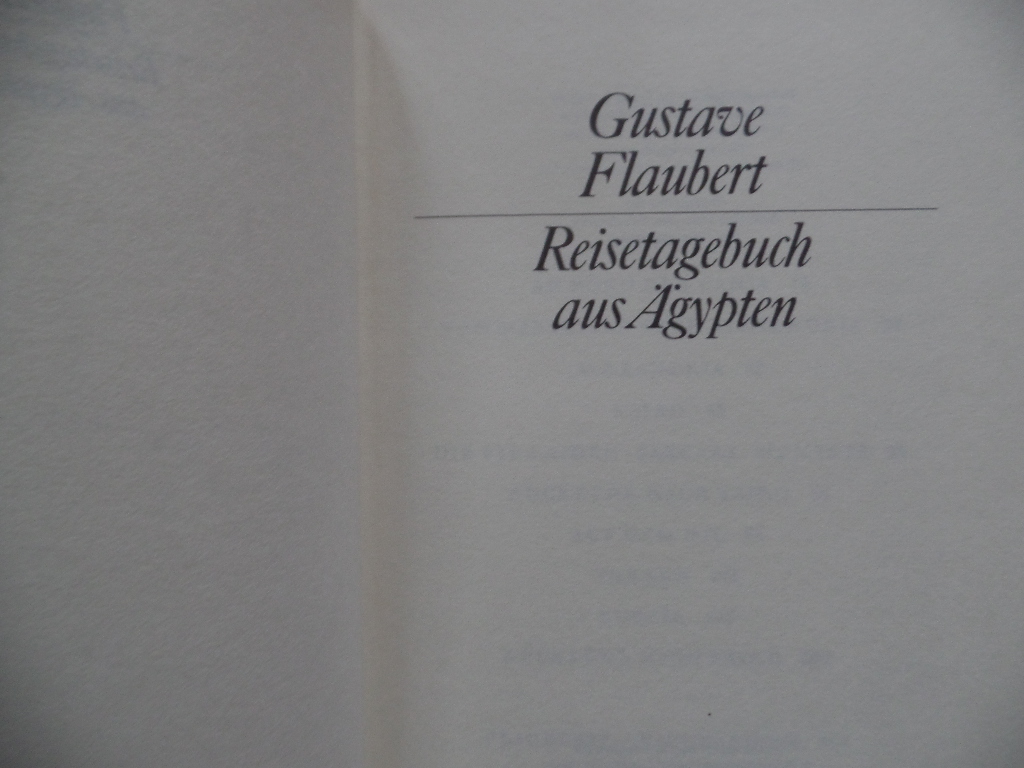 Flaubert, Gustave:  Reisetagebuch aus gypten - Bibliothek klassischer Reiseberichte 