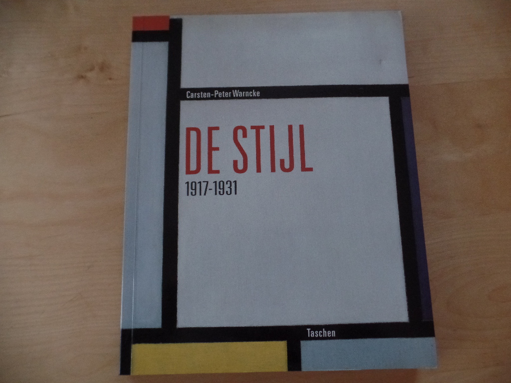Das Ideal als Kunst : de Stijl 1917 - 1931.