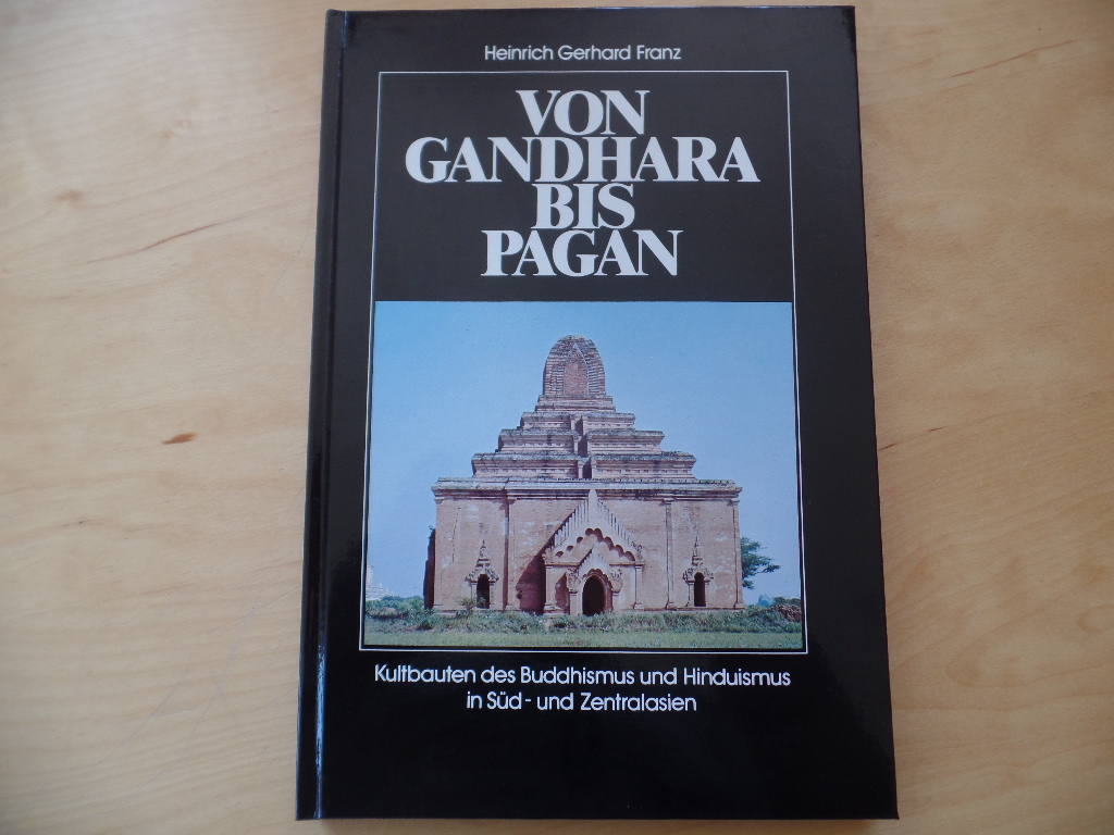 Von Gandhara bis Pagan