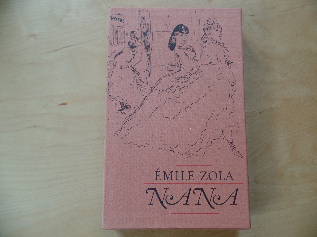 Zola, Emile und Marcel Verts:  Nana. 