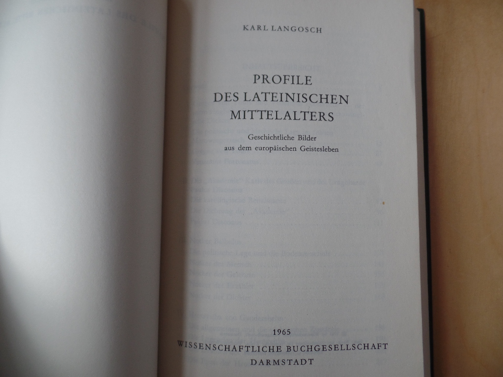 Langosch, Karl:  Profile des lateinischen Mittelalters : Geschichtliche Bilder aus dem europischen Geistesleben. 