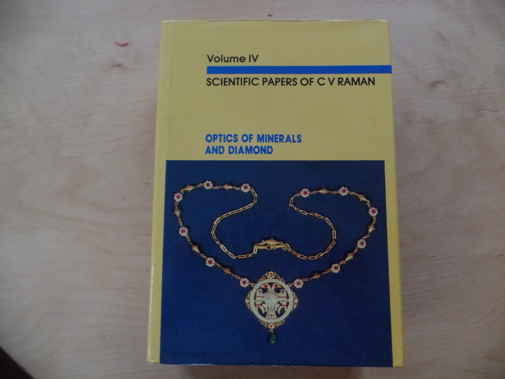 Raman, C. V.:  Scientific Papers of C.v. Raman: Optics of Minerals And Diamond 