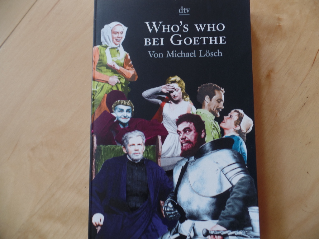 Lsch, Michael:  Who`s who bei Goethe. 
