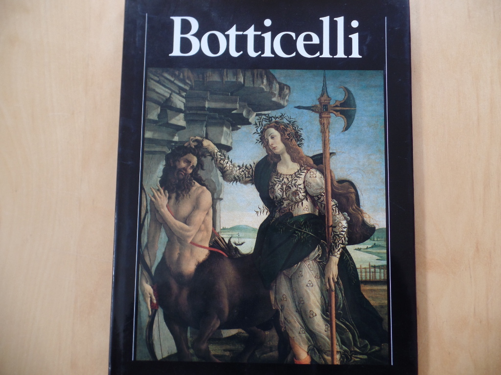 Santi, Bruno und Sandro Botticelli:  Botticelli. 