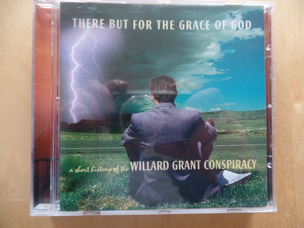 Willard Grant Conspiracy:  There But for the Grace of God/Short History 