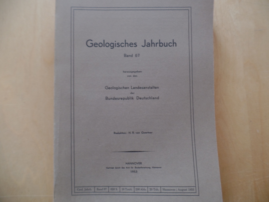 Gaertner, H. R. von:  Geologisches Jahrbuch, Band 67, 1953 